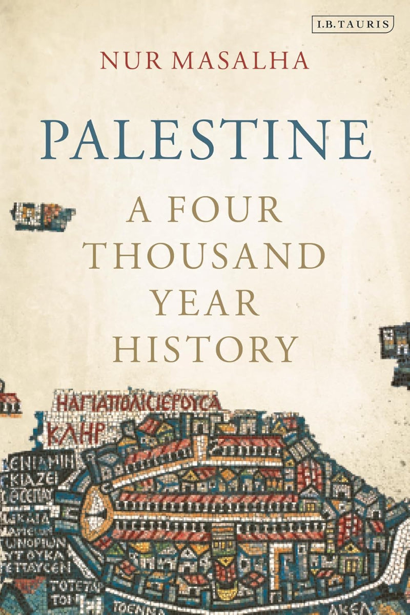Palestine by Nur Masalha