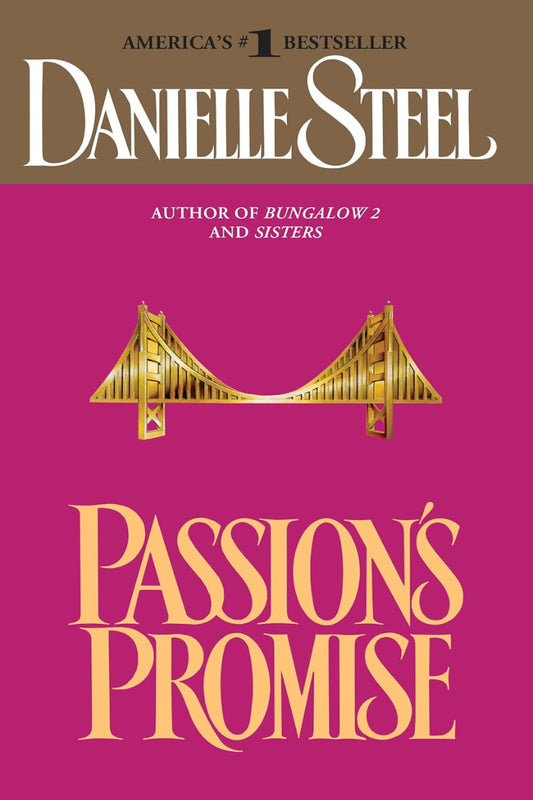 Passion's Promise by Danielle Steel 