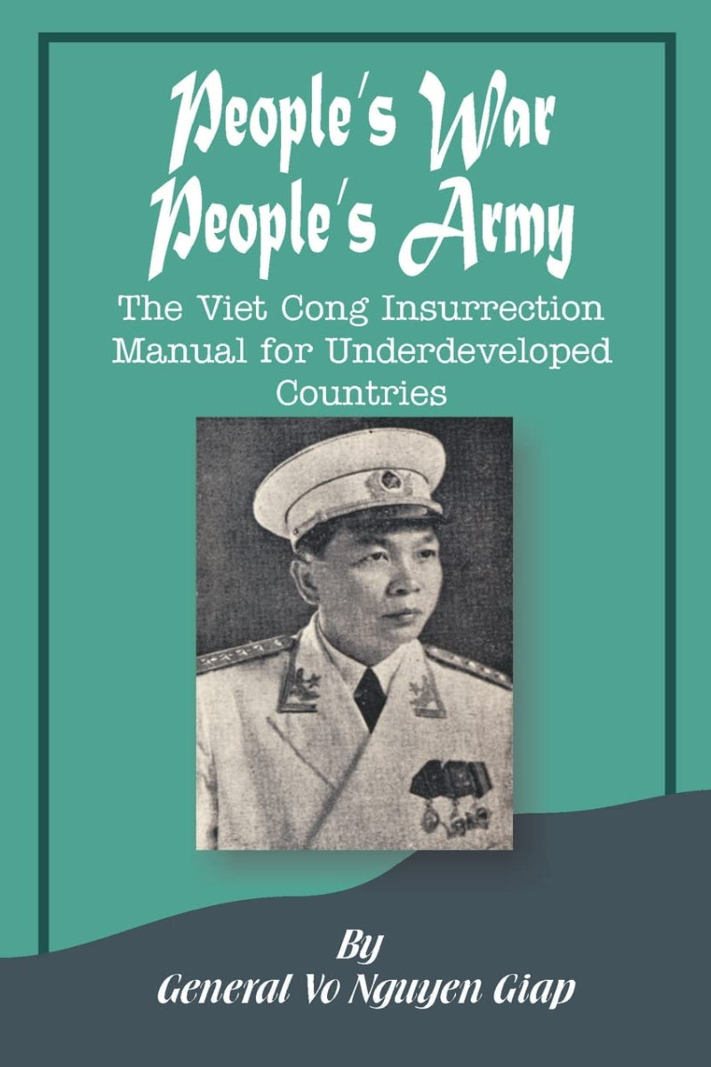 People's War People's Army by Vo Nguyen Giap 