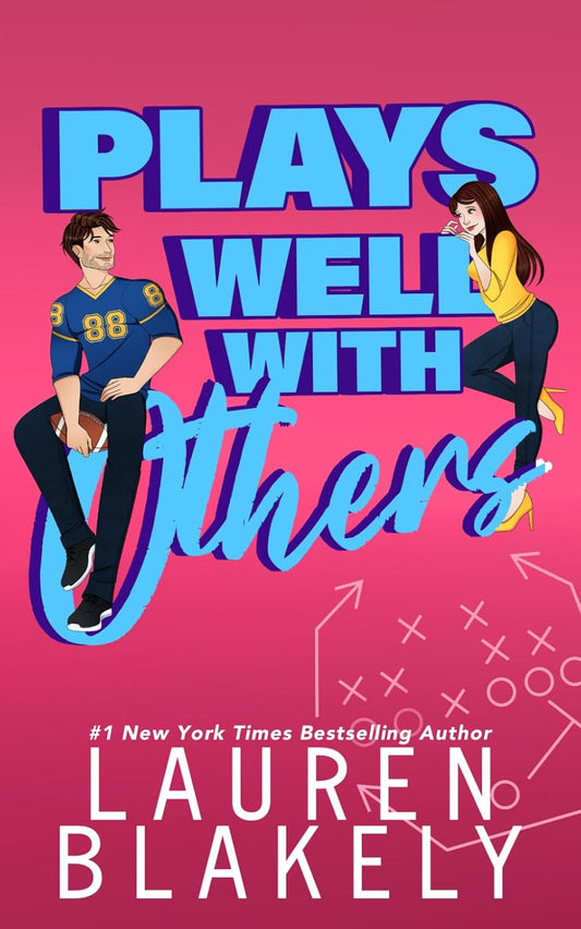 Plays Well With Others by Lauren Blakely