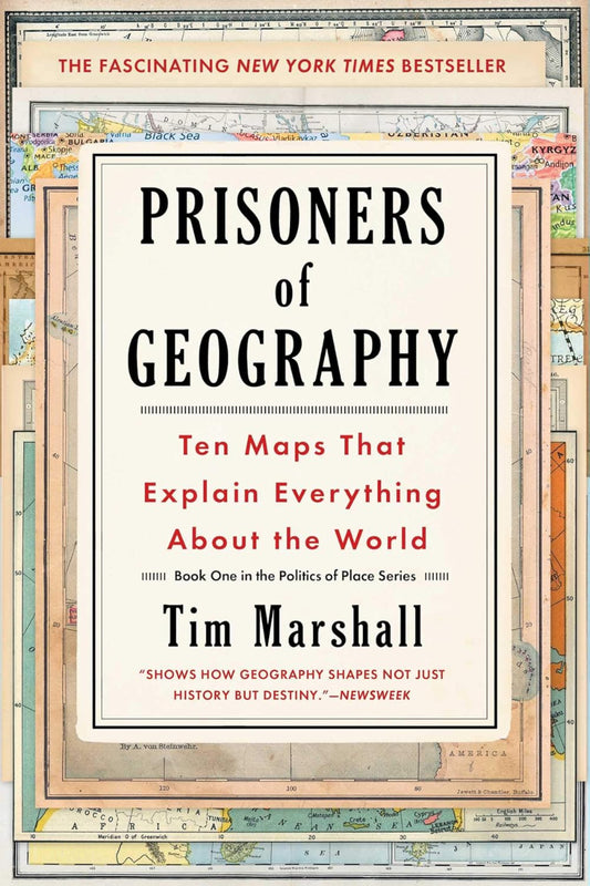Prisoners of Geography by Tim Marshall 
