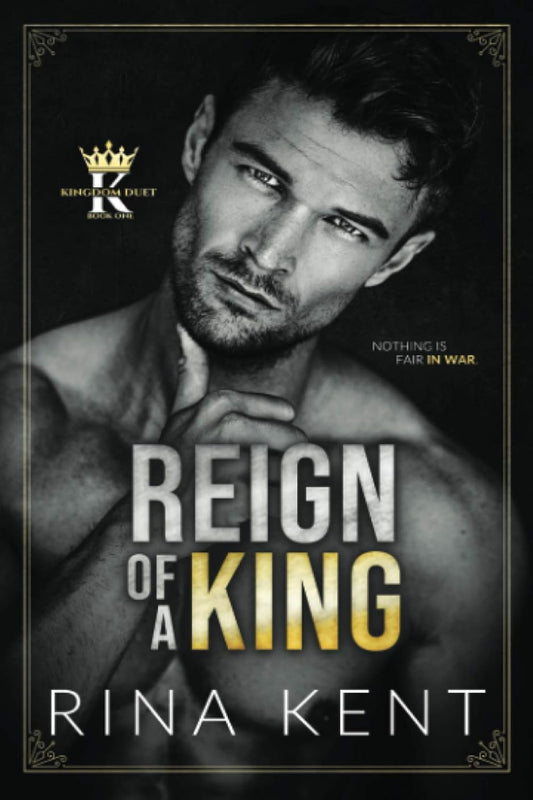 Reign of a King by Rina Kent