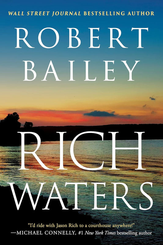 Rich Waters by Robert Bailey