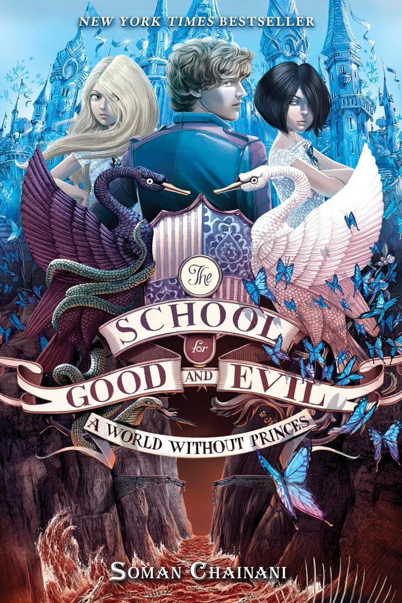 School For Good & Evil by Soman Chainani