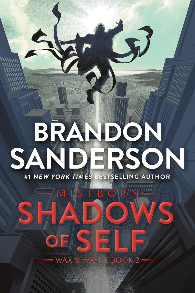 Shadows of Self: : A Mistborn Novel (The Mistborn Saga, 5) by Brandon Sanderson