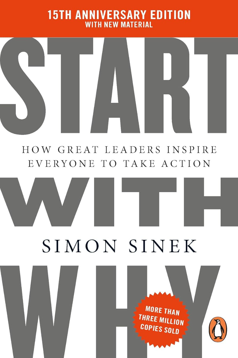 Start With Why by Simon Sinek