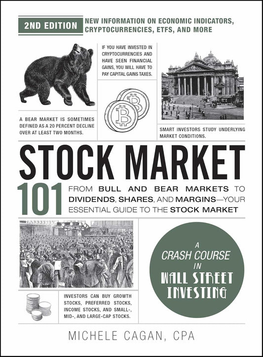 Stock Market 101 by Michele Cagan CPA