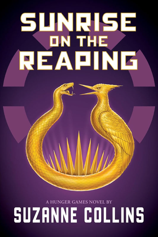 Sunrise on the Reaping by Suzanne Collins