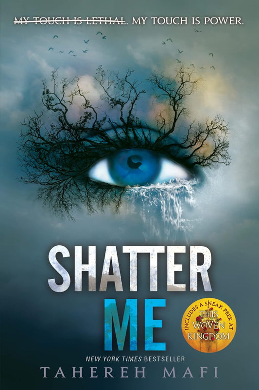 Tahereh Mafi
Shatter Me
