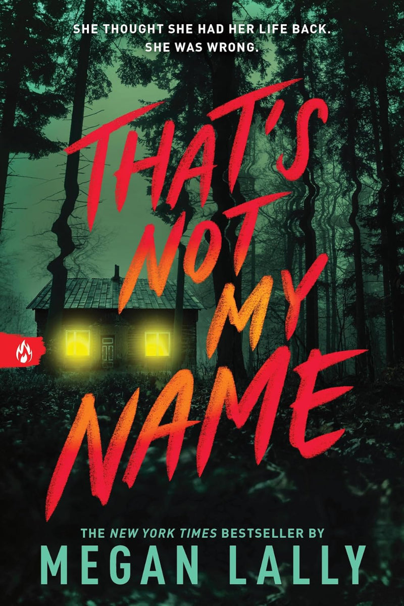 That's Not My Name by Megan Lally 