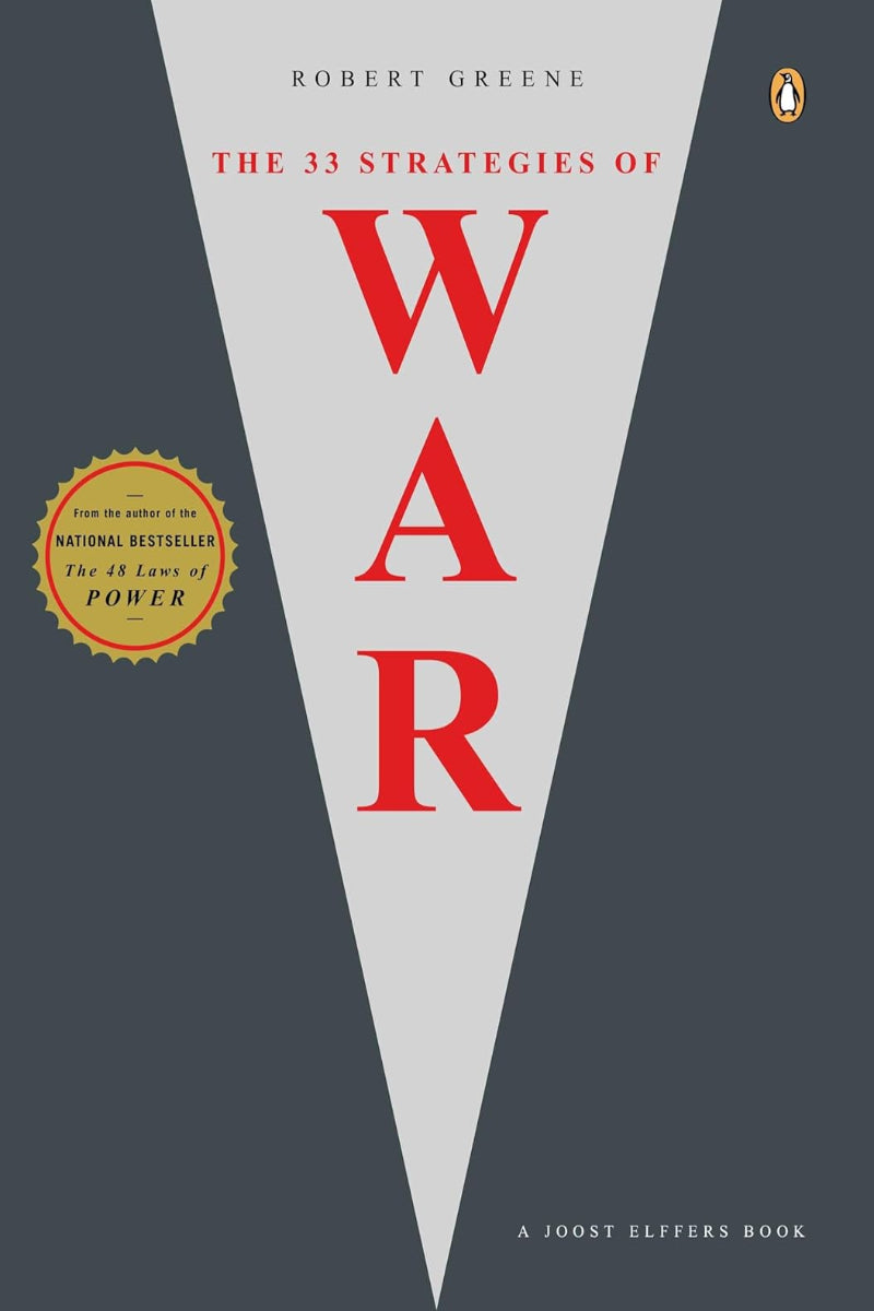The 33 Strategies of War by Robert Greene