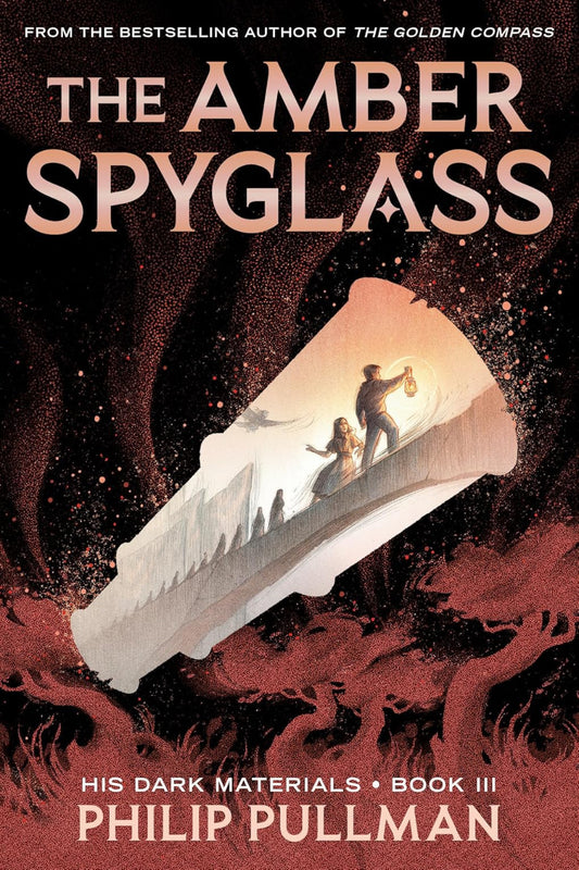 The Amber Spyglass by Philip Pullman