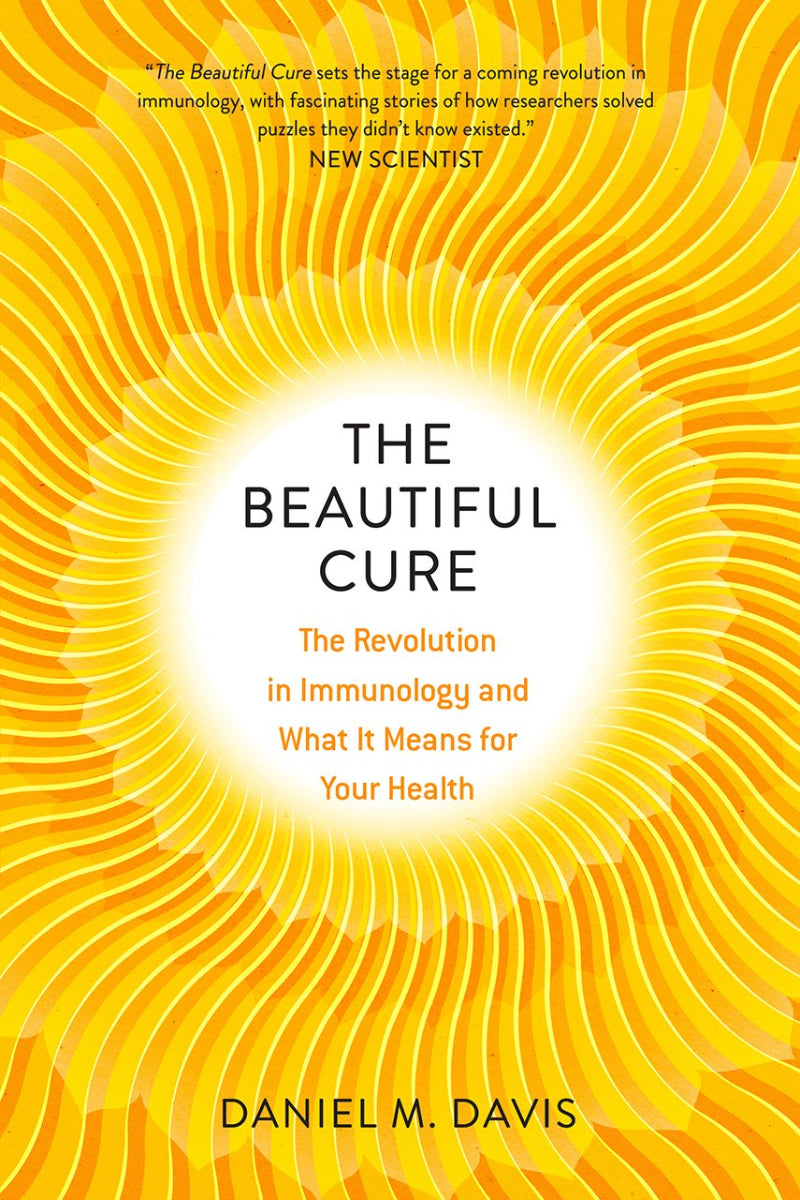 The Beautiful Cure by Daniel M. Davis 