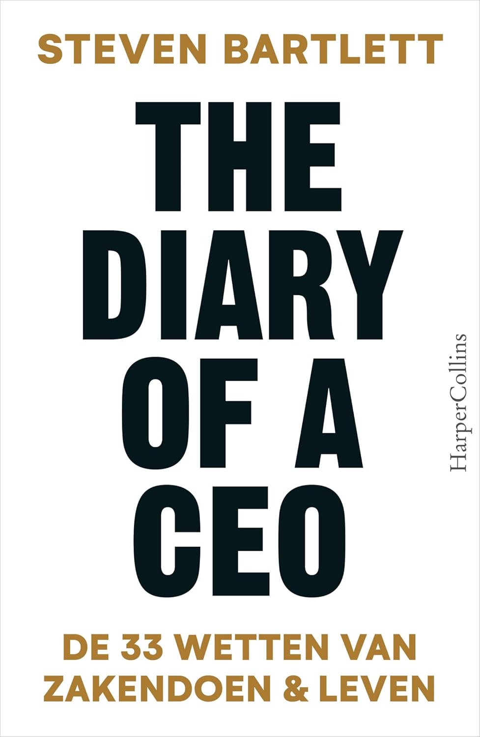 The Diary of a CEO by Steven Bartlett 