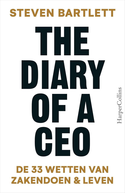 The Diary of a CEO by Steven Bartlett 