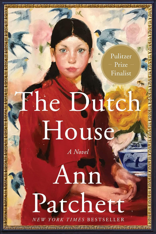 The Dutch House: A Read with Jenna Pick by Ann Patchett 