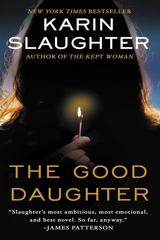 The Good Daughter by Karin Slaughter