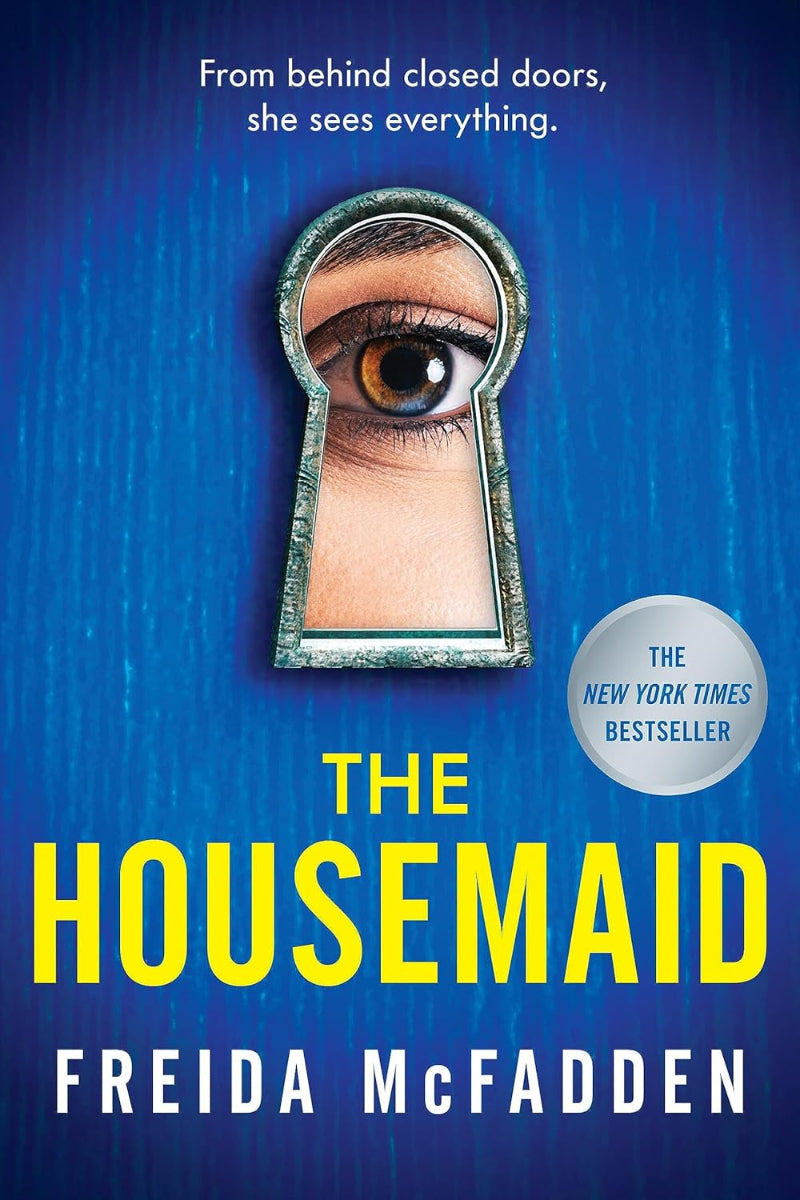 The Housemaid 
by Freida McFadden