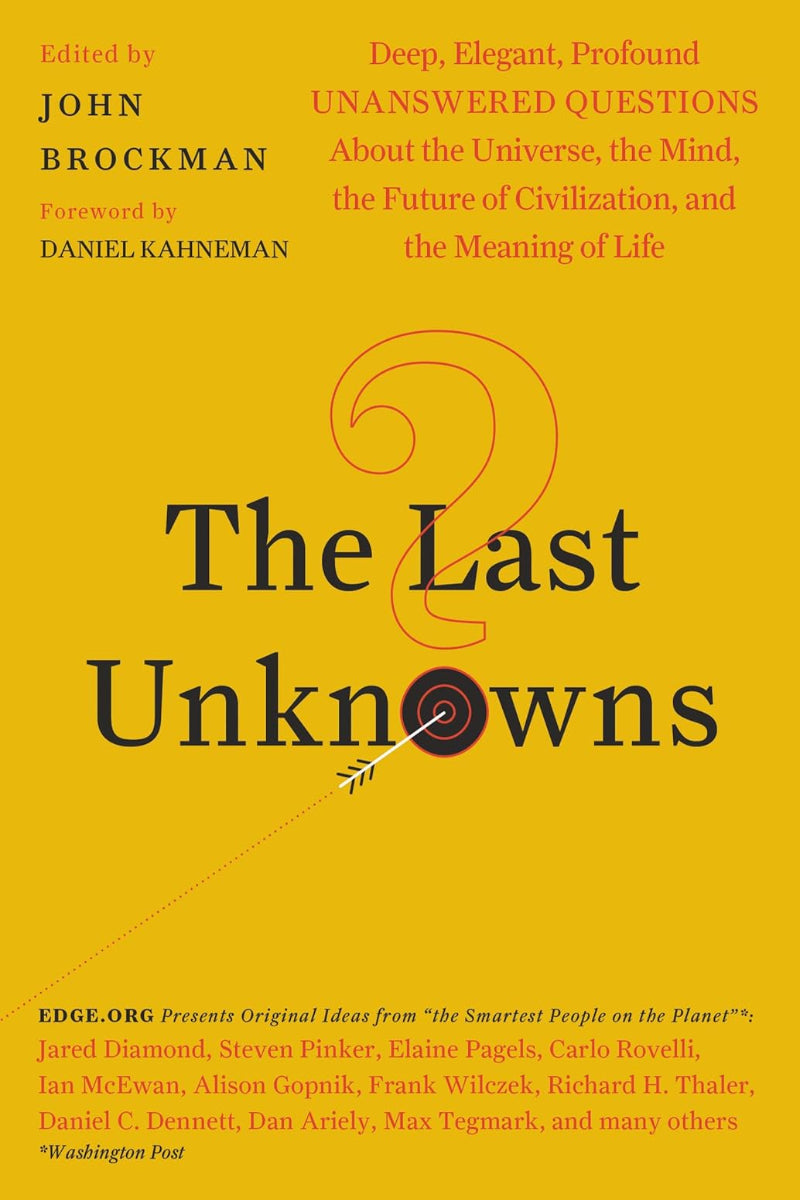 The Last Unknowns by John Brockman