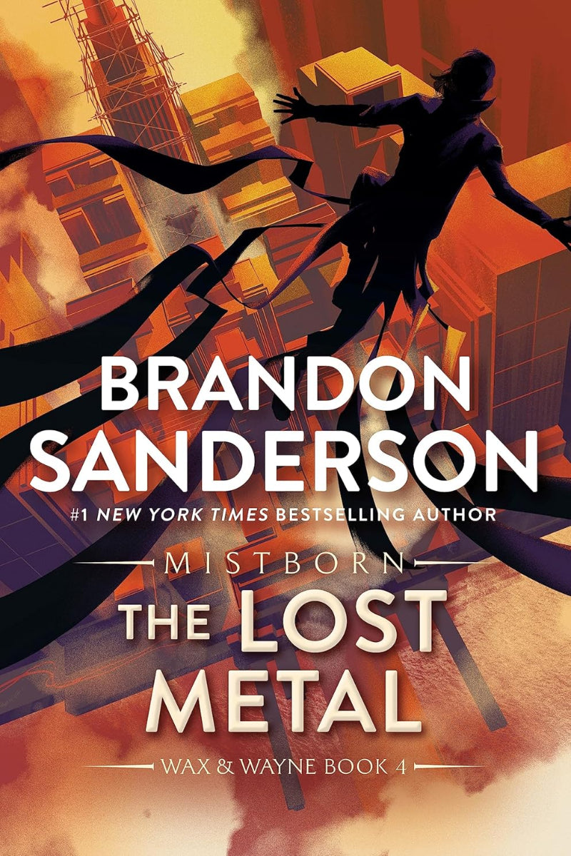 The Lost Metal
by Brandon Sanderson