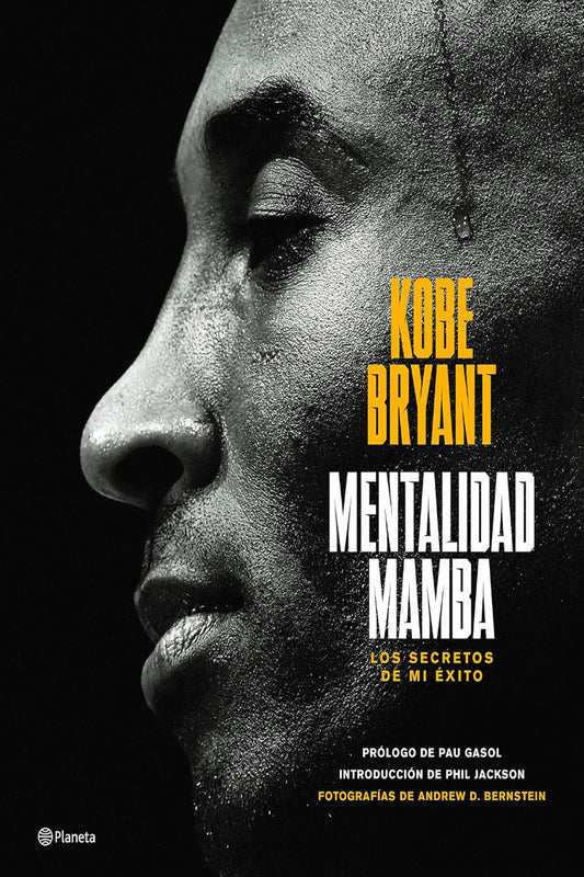 The Mamba Mentality by Kobe Bryant