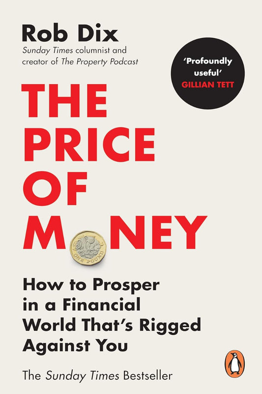 The Price Of Money by Rob Dix 