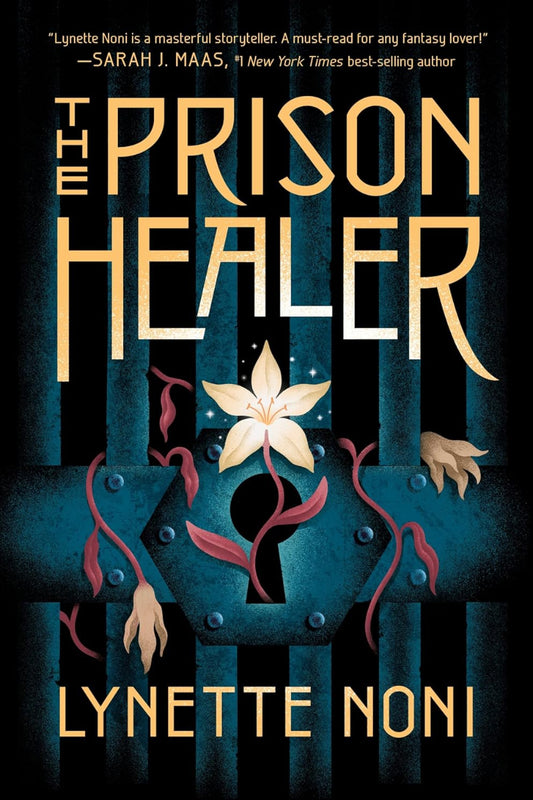 The Prison Healer by Lynette Noni 