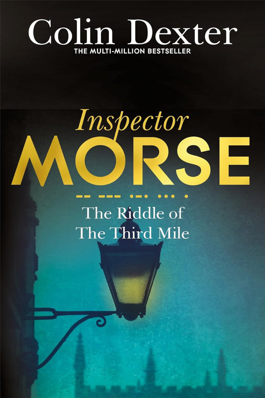 The Riddle of the Third Mile
by Colin Dexter