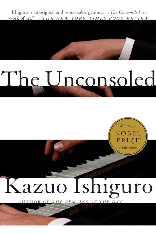 The Unconsoled by Kazuo Ishiguro