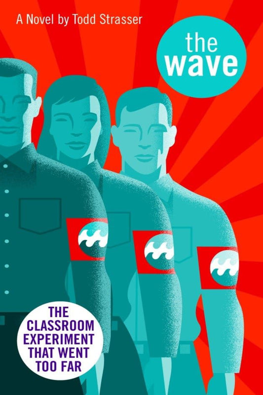 The Wave 
by Todd Strasser