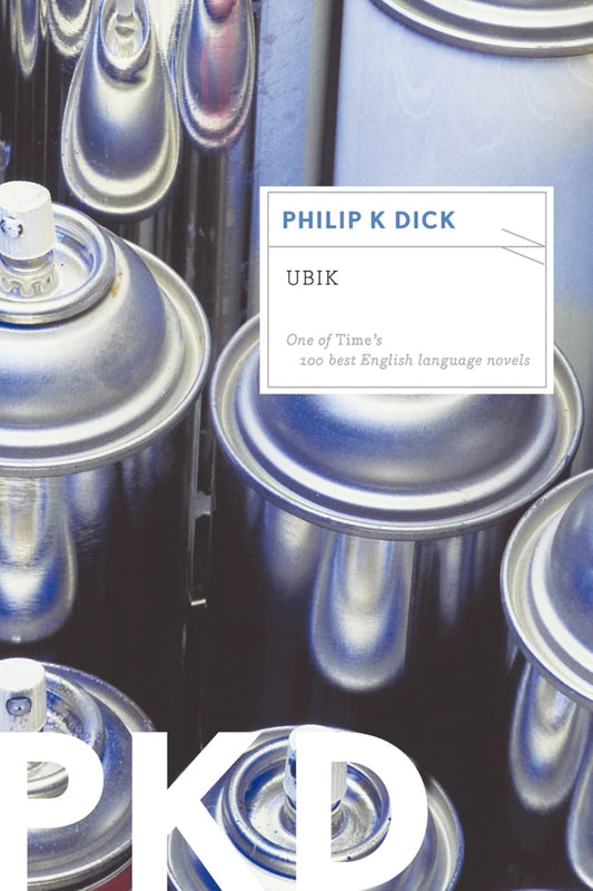 Ubik by Philip K. Dick 