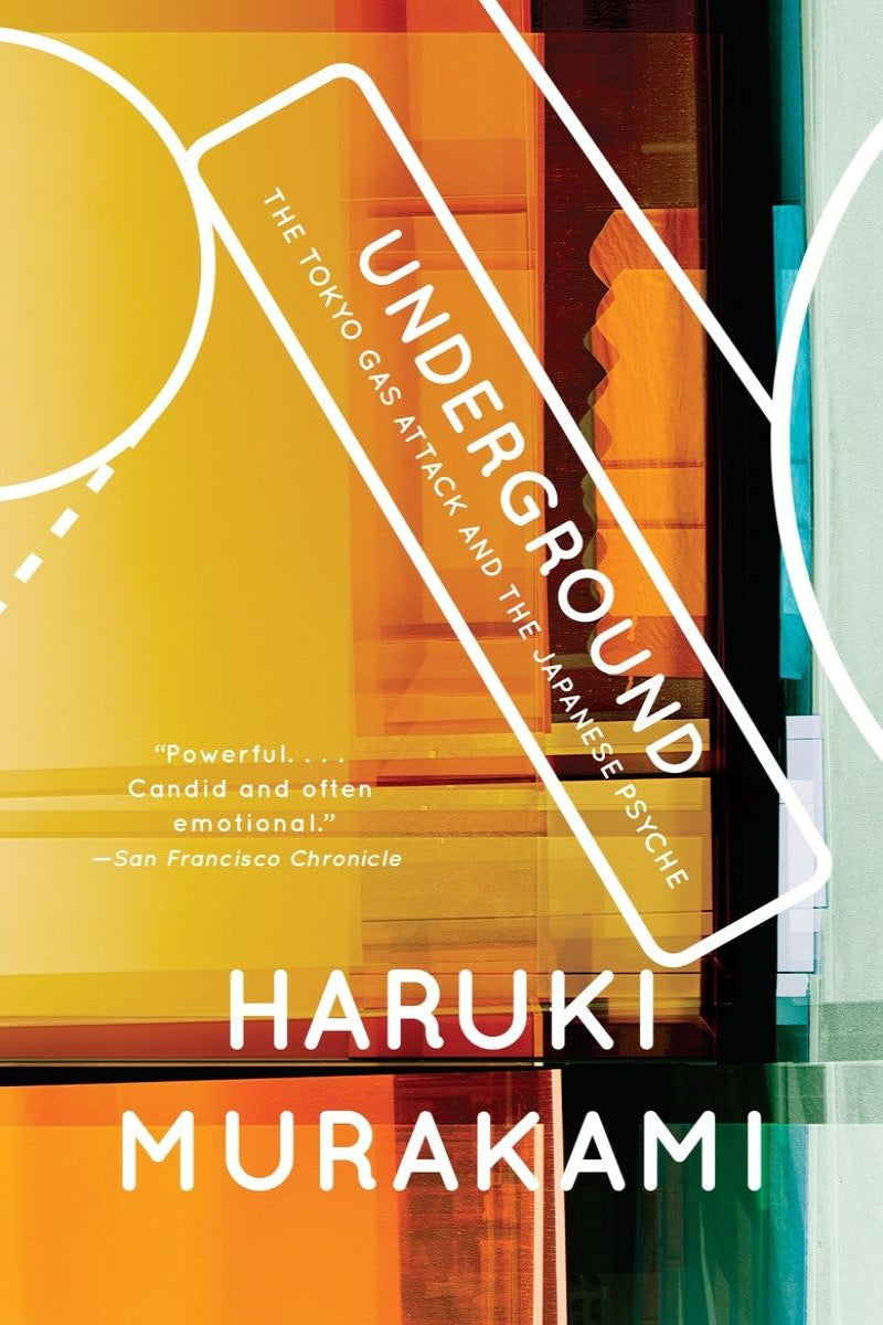 Underground by Haruki Murakami