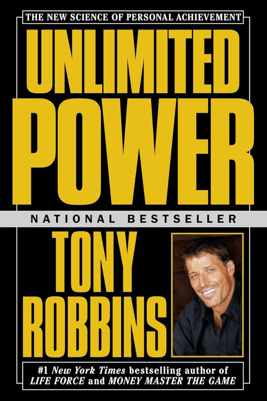 Unlimited Power by Anthony Robbins 