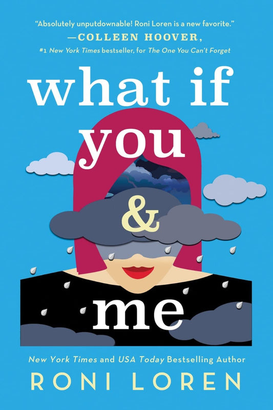 What If You & Me by Roni Loren 