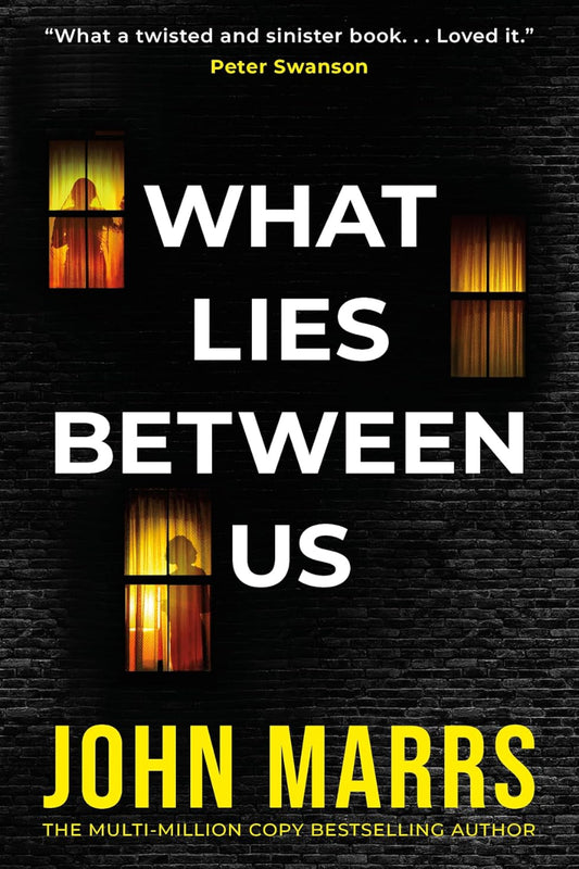 What Lies Between Us by John Marrs 