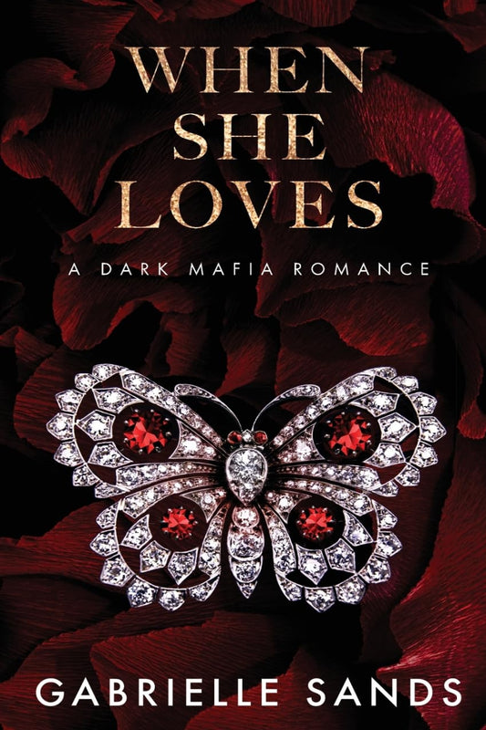 When She Loves by Gabrielle Sands